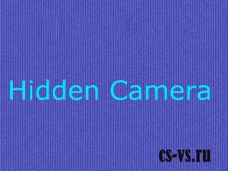 Hidden Сamera Hidden Сamera
