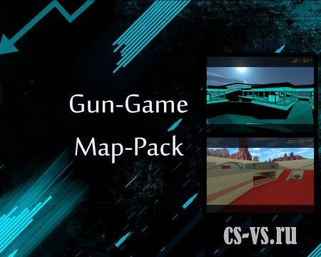 Gun_Game_Map_Pack_№1 Gun_Game_Map_Pack_№1
