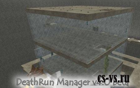 DeathRun Manager 4.0beta DeathRun Manager 4.0beta