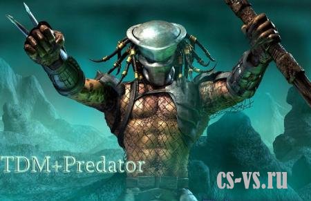 TDM+Predator by npocToNIK TDM+Predator by npocToNIK