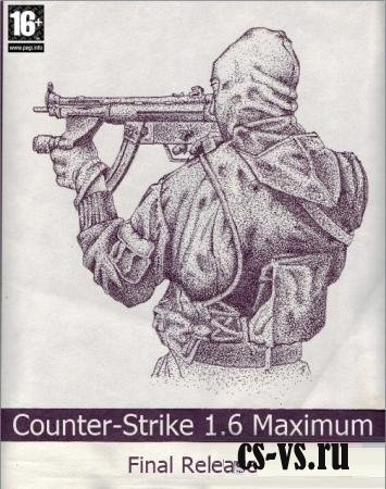 Counter-Strike 1.6 Maximum (Final Release) Counter-Strike 1.6 Maximum (Final Release)