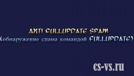 Anti Fullupdate Spam 2.0 Fixed Anti Fullupdate Spam 2.0 Fixed
